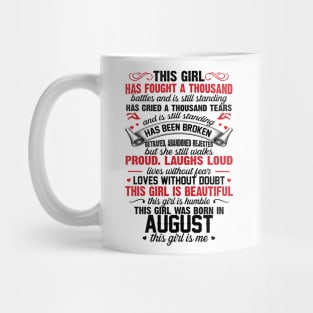 This Girl Was Born In August Mug